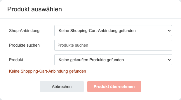 Produktpicker mit dem Hinweis „Keine Shopping-Cart-Anbindung gefunden“