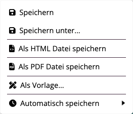 Speichern-Menü mit Speichern unter, Export, Vorlage und Autosave